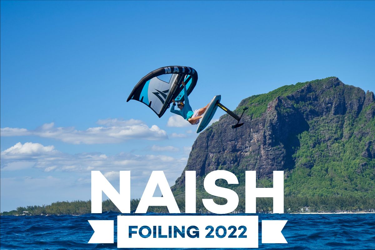 OUT NOW // NAISH WINGFOIL UPDATE 2022